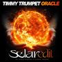 ORACLE Edit Timmy Trumpet