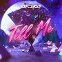 Tell Me