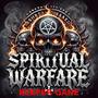 SPIRITUAL WARFARE (feat. EREBOS, BRUTAL INCISION & REEPER GANE) [Explicit]