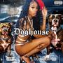 Doghouse (Explicit)