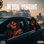BLOCK BENDIN (feat. Young Sev7n) [Explicit]