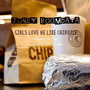 Girls Love Me Like Chipotle (feat. Top Floor) [Explicit]