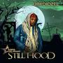 Still Hood 40pg (Explicit)