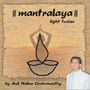 Mantralaya - Light Fusion