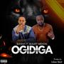 OGIDIGA (feat. Skailey Mental & Co- Produced By Abdulkabir Sulaimon)