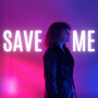 Save Me