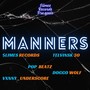 Manners (Explicit)