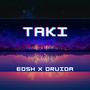 Taki (feat. Prod.Druida)