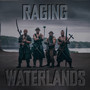 Raging Waterlands