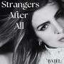 Strangers After All (Explicit)