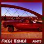 Fuego Tequila (Explicit)