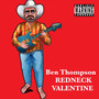 Redneck Valentine (Explicit)