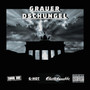 Grauer Dschungel (Explicit)