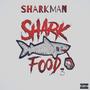 Sharkfood 3 (Explicit)