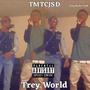 Trey World (Explicit)