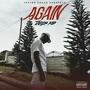 Again (Explicit)