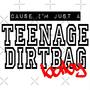 Teenage Dirtbag (feat. Twocupant & 6ix4oe) [Explicit]