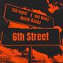 6th Street (feat. OCD Kupid & Keem rackz) [Explicit]