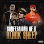 Confessions of A Black Sheep (feat. GT Garza & Cassette Coast) [Explicit]