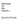 Da Art Of Trunk (Explicit)