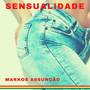 Sensualidade (Explicit)