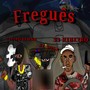 Freguês (Explicit)