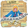 Le Petit Ménestrel: Liszt Raconté Aux Enfants