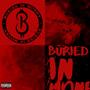 Buried !N Money (Explicit)