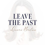 Leave the Past