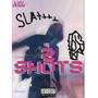 2 Shots (Explicit)