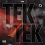 Tek Tek (Explicit)