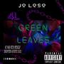 Green Leaves (Explicit)