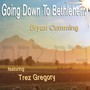 Going Down to Bethlehem (feat. Trez Gregory)