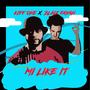 Mi Like It (feat. Blaiz Fayah)