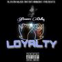 Loyalty (Explicit)