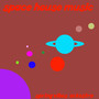 Space House Music