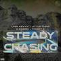 Steady Chasing (feat. Lmw Kevvv, LITTLE CHRIS, TommyK & Lavish) [Explicit]