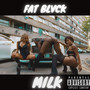 Milk (Explicit)