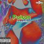 Poison (Explicit)