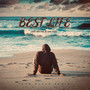 Best life (Explicit)