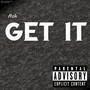 Get It (Explicit)