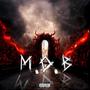 M.O.B (Explicit)