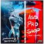 ASS PRO SHOP (feat. goodmourning) [Explicit]