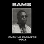 **** le paraitre, Vol. 1 (Explicit)