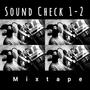 SoundCheck 1-2 (Explicit)