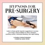 Hypnosis for Pre-Surgery