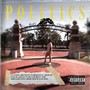 Politics (Explicit)