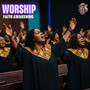 Worship Faith Awakening