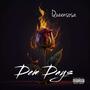 Dem Days (Explicit)