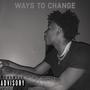 Ways To Change (feat. Leahhh) [Explicit]